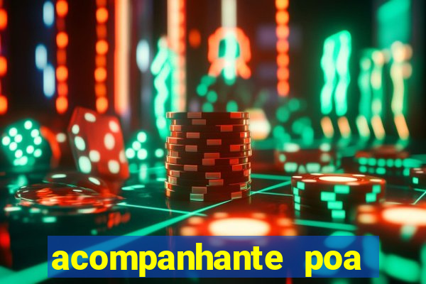 acompanhante poa zona sul